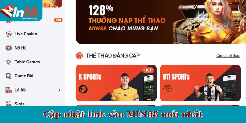 Cập nhật link vào MIN88 mới nhất